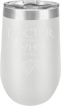 Engraved Stainless Steel Wine Tumbler, 16 Oz, White E96239